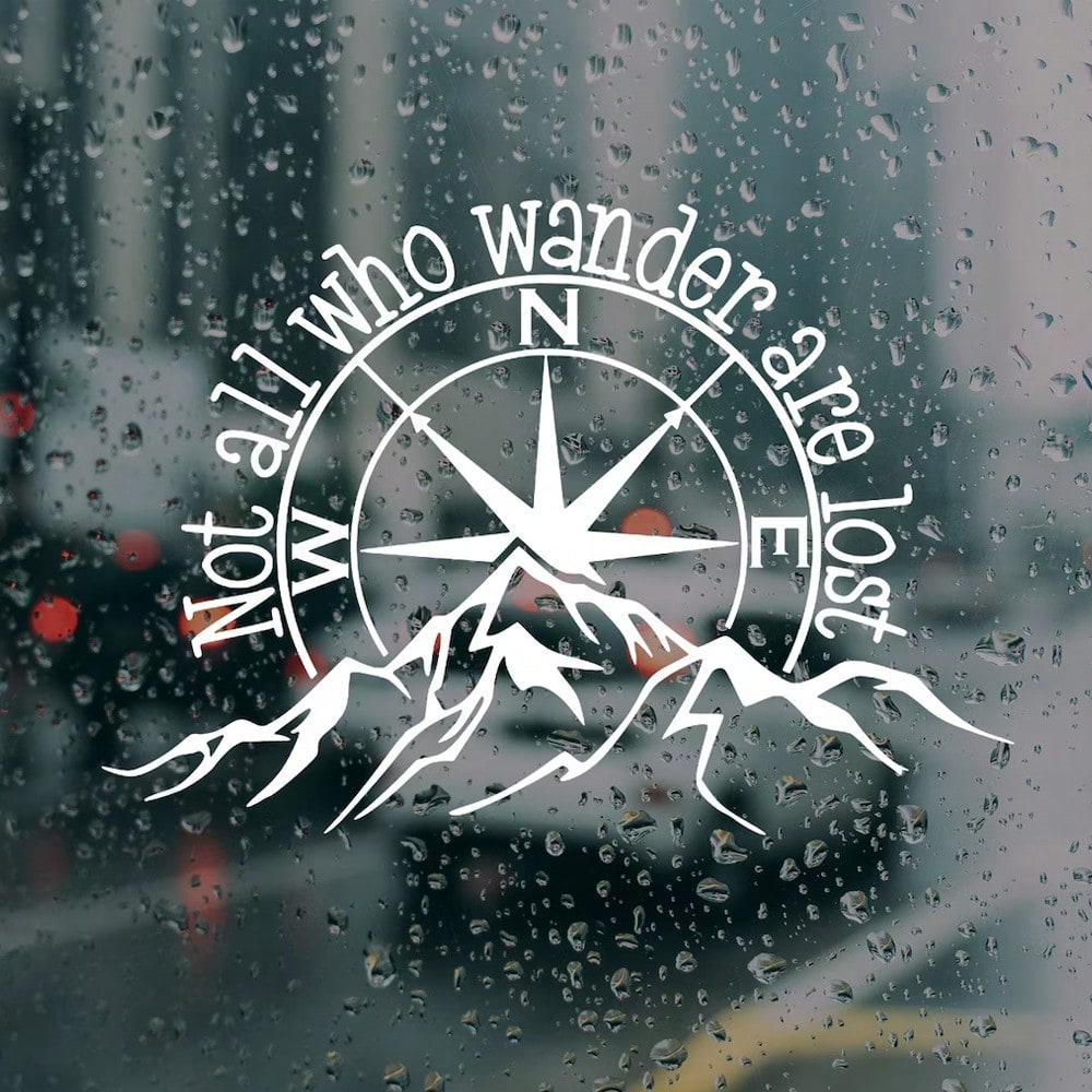 Not All Who Wander Are Lost Vinyl Car Decal| Outdoor Waterproof Mountain Compass Sticker For Car Truck Laptop Tumbler And RV Camper Trailer Caravan, White