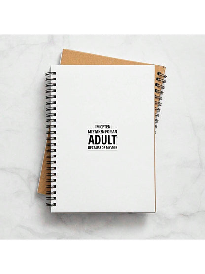 1/2/5pcs I'm Often Mistaken For An Adult BECAUSE OF MY AGE Vinyl Sticker| Funny Sarcastic Die Cut Sticker For Laptops, Cars & Water Bottles| Emotional Support & Mental Health Awareness Decal| Great