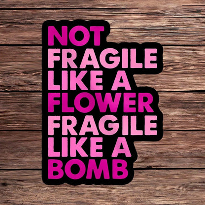 1PC Bold Pink Empowerment Quote Vinyl Sticker, Waterproof Flower Strength Text Decal With Feminine Attitude Typography Style For Laptop, Water Bottle, Notebook, Journal, Phone Case, Luggage Decor