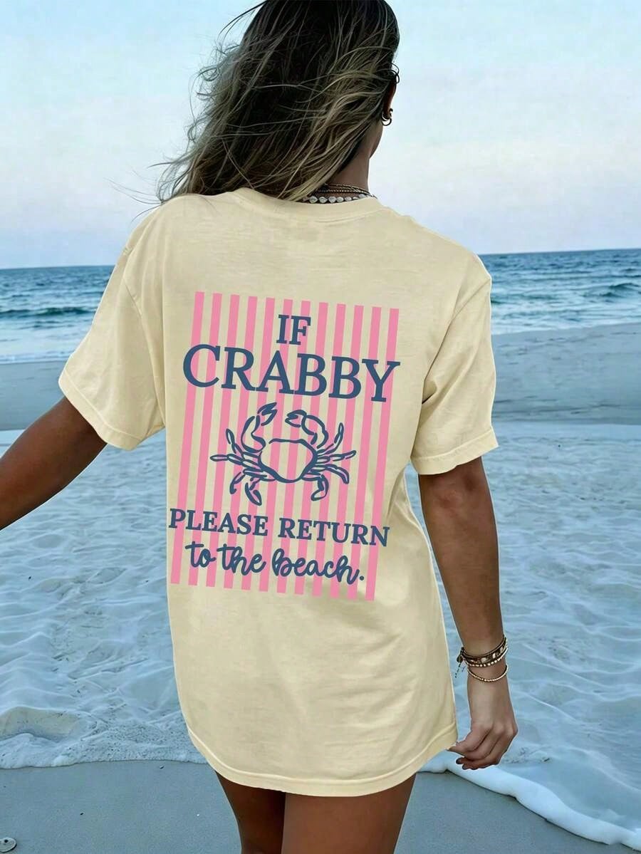 1pcsWomen's If Crabby Please Return To The Beach Salty Graphic T-Shirt 100% Cotton Double-Sided Print Oversized Casual Summer Tops| Summer Clothes