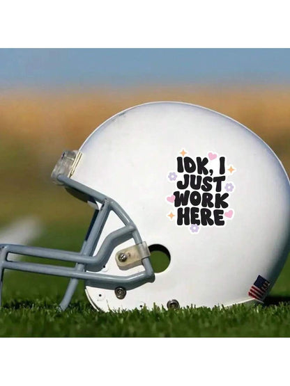 3-Inch "IDK, I Just Work Here" Funny Workplace Sticker – Perfect For Laptops, Journals, Water Bottles, And Office Decor| Great For Office Workers, Students, And Humor Fans| Ideal Gift For Friends, C