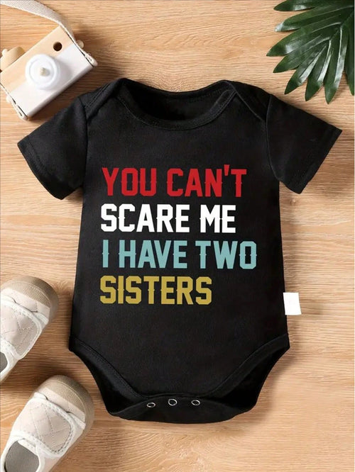Baby's "You Can't Scare Me I Have Two Sisters" Print Casual Short Sleeve Triangle Bodysuit, Toddler & Infant Boy's Summer Outdoor Clothing