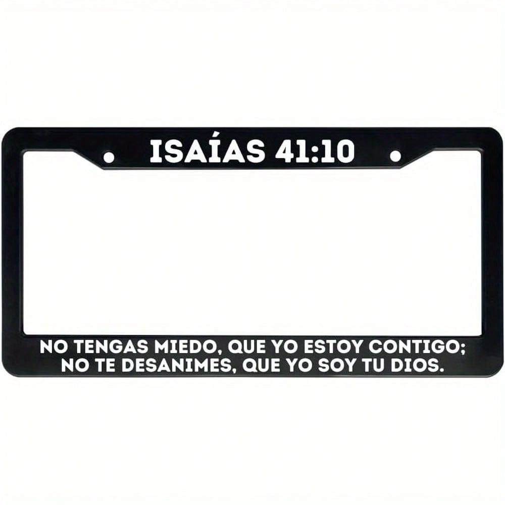 Christian License Plate Frame With Bible Verse, Spanish License Plate Holder (41:10, Single Piece), Essential Faith Accessory, Religious Car Decoration, Inspirational Design, Spanish Bible Artwork,Val