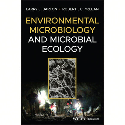 Environmental Microbiology And Microbial Ecology (Hardcover) By Larry L Barton, Robert J C McLean