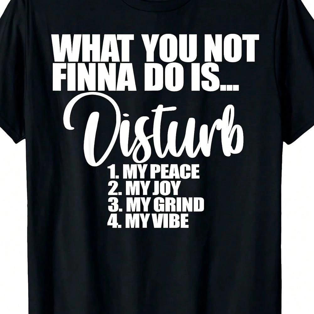 Plus Size Casual Black Round Neck 'What You Not Finna Do Is Disturb' Graphic Print Long Sleeve Tee For Women With Slight Stretch Regular Hem