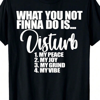 Plus Size Casual Black Round Neck 'What You Not Finna Do Is Disturb' Graphic Print Long Sleeve Tee For Women With Slight Stretch Regular Hem