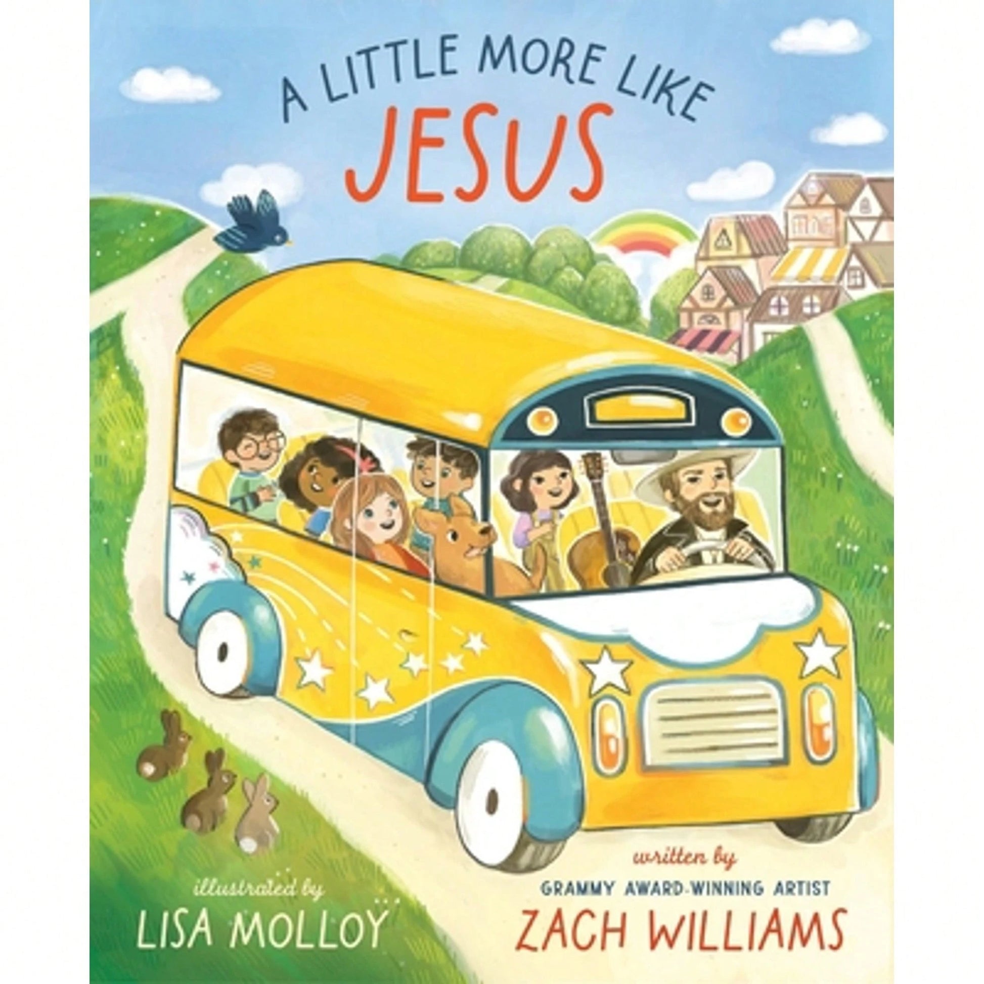 Pre-Owned A Little More Like Jesus (Hardcover) By Zach Williams