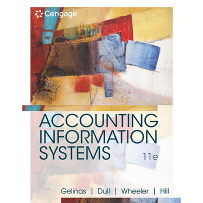 Pre-Owned Accounting Information Systems (Hardcover) By Ulric Gelinas, Richard Dull, Patrick Wheeler