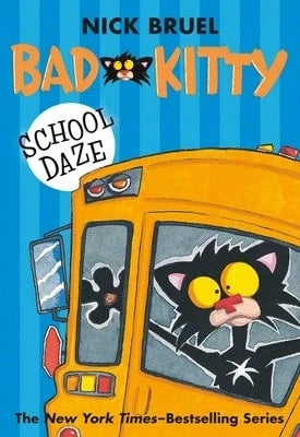 Pre-Owned Bad Kitty School Daze (Paperback Black-And-White Edition) (Paperback) By Nick Bruel