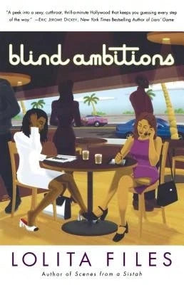 Pre-Owned Blind Ambitions (Paperback) By Lolita Files