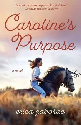 Pre-Owned Caroline's Purpose (Paperback) By Erica Zaborac