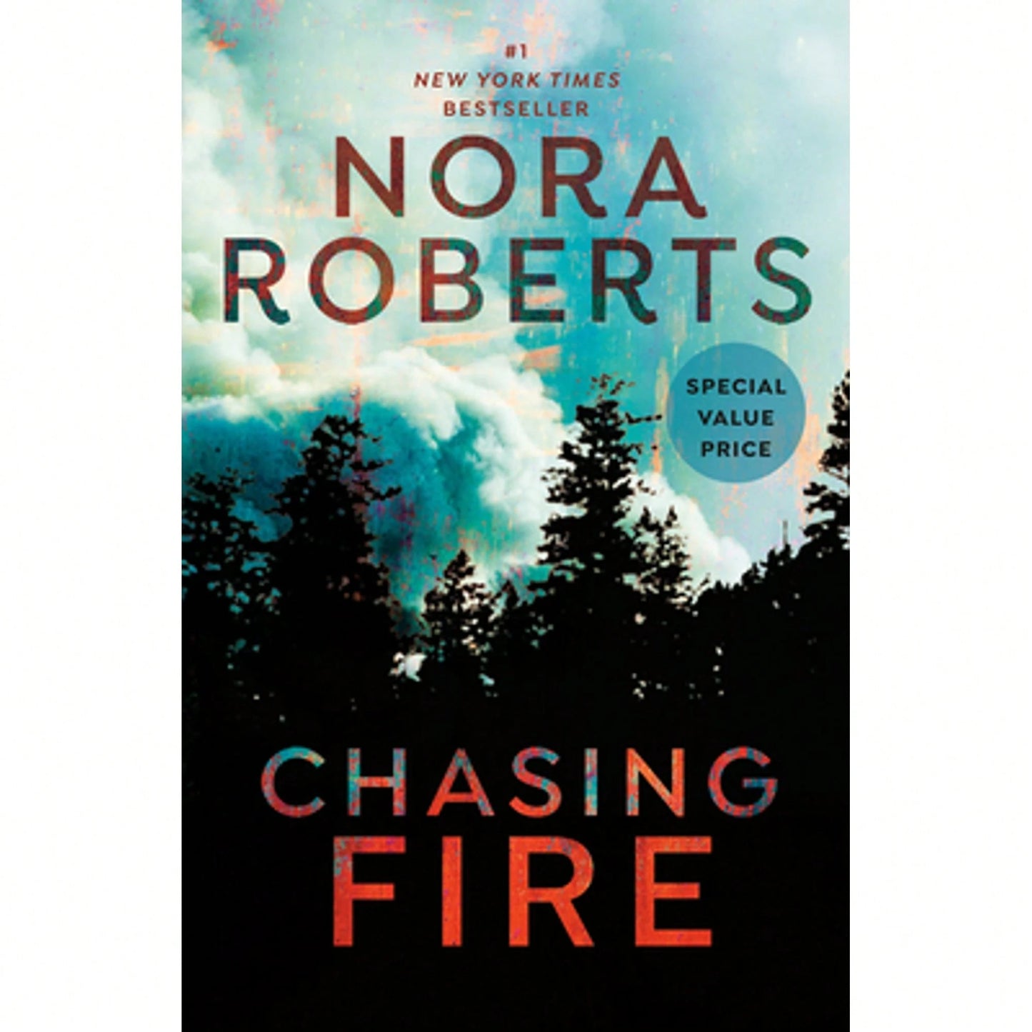 Pre-Owned Chasing Fire (Paperback) By Nora Roberts