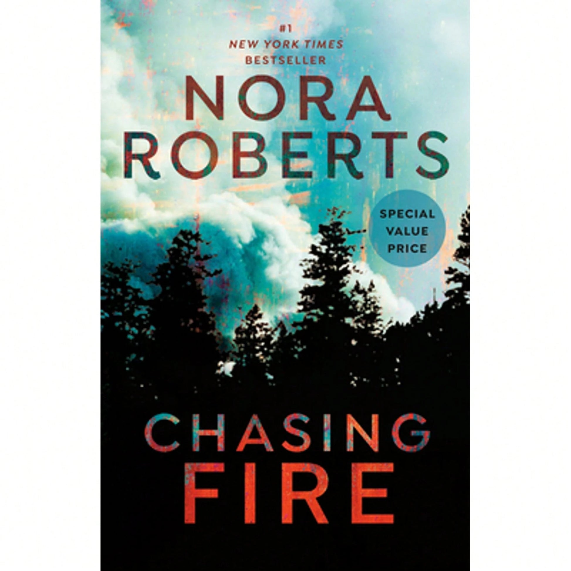 Pre-Owned Chasing Fire (Paperback) By Nora Roberts
