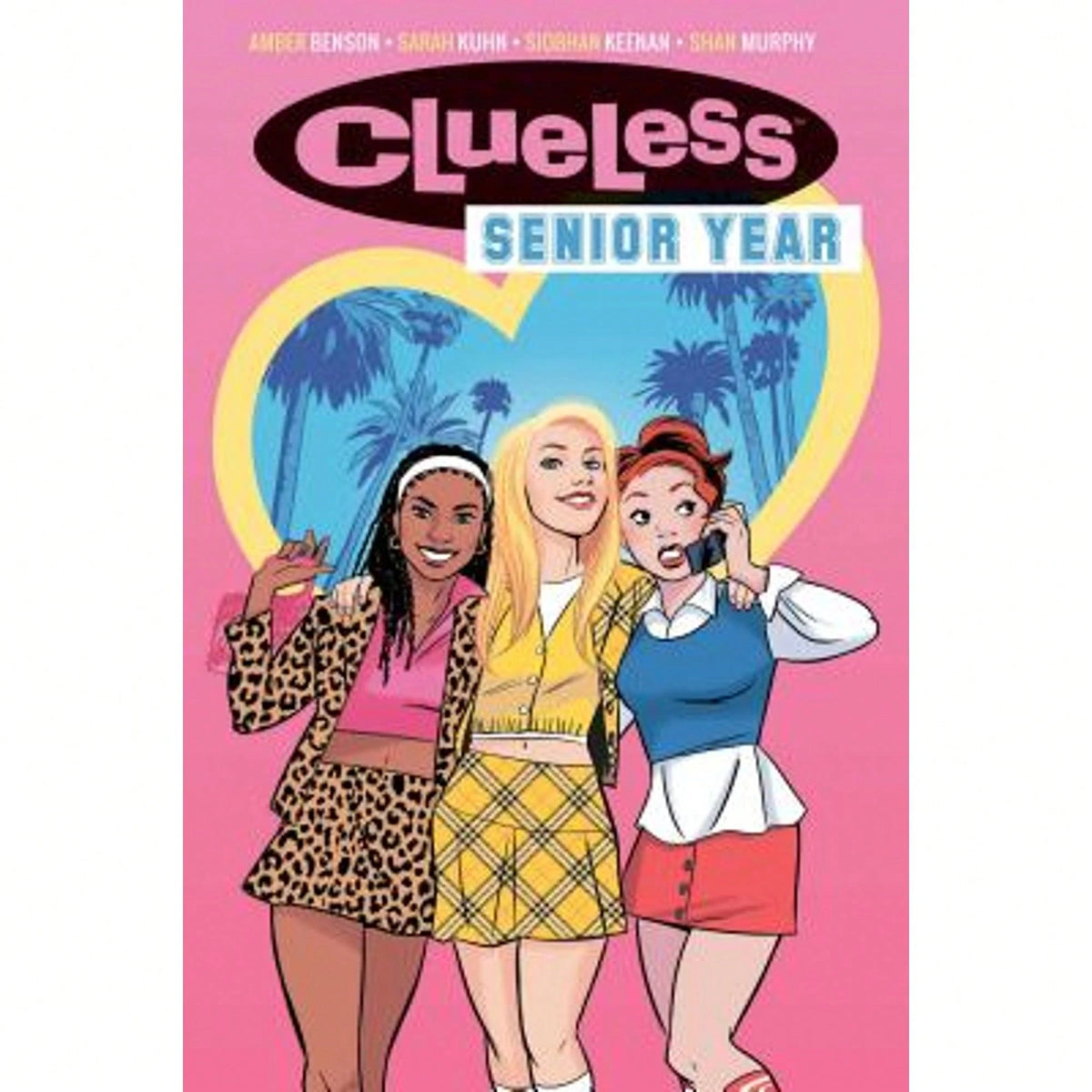 Pre-Owned Clueless: Senior Year (Paperback) By Amber Benson, Sarah Kuhn, Natacha Bustos