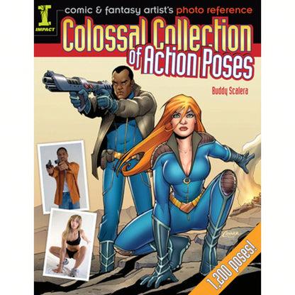 Pre-Owned Comic & Fantasy Artist's Photo Reference: Colossal Collection Of Action Poses (Paperback) By Buddy Scalera