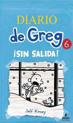 Pre-Owned Diario De Greg 6: Sin Salida! (Hardcover) By Jeff Kinney