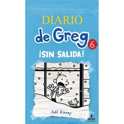 Pre-Owned Diario De Greg 6: Sin Salida! (Hardcover) By Jeff Kinney