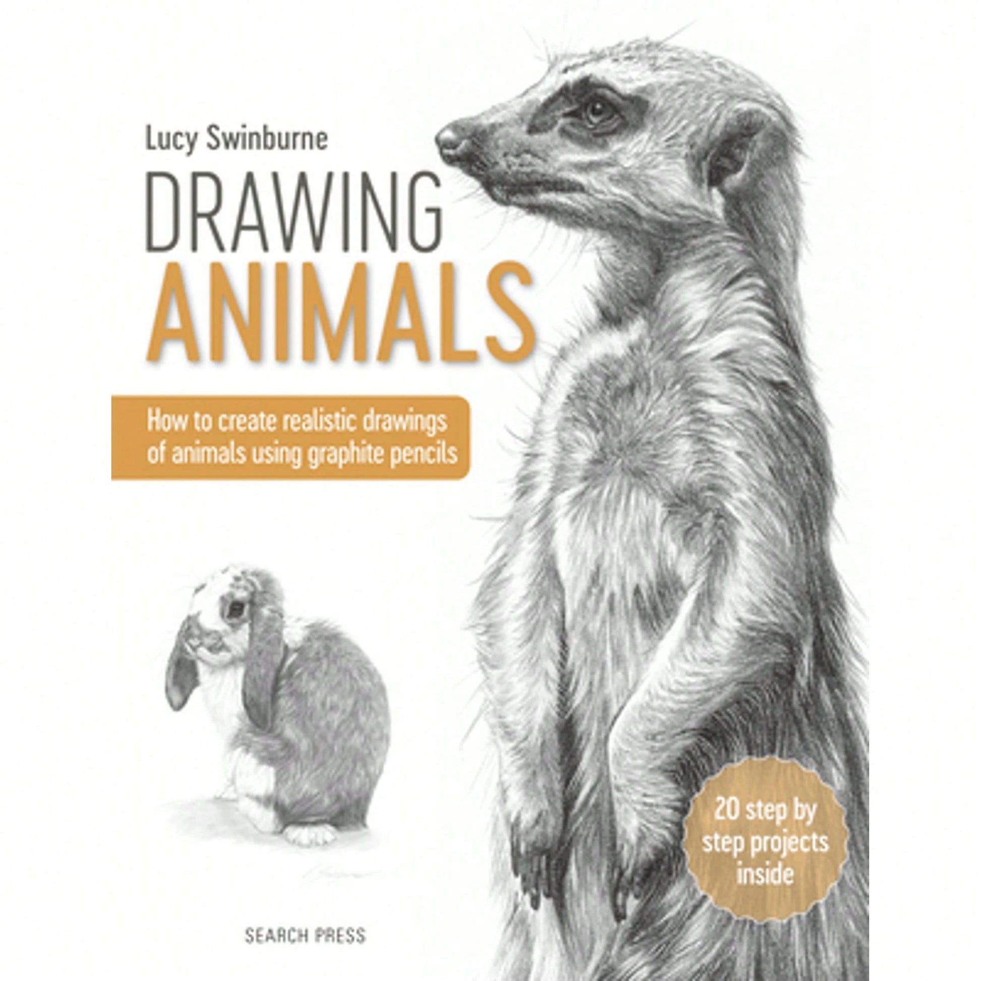 Pre-Owned Drawing Animals: How To Create Realistic Drawings Of Animals Using Graphite Pencils (Paperback) By Lucy Swinburne