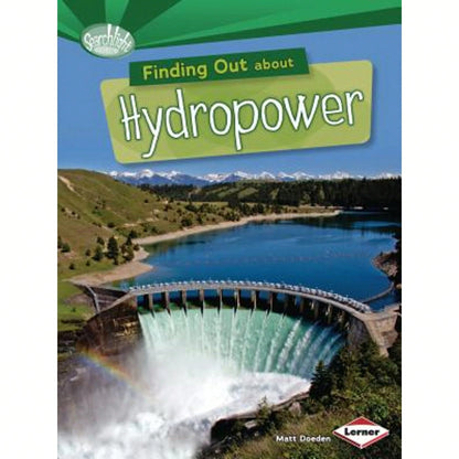 Pre-Owned Finding Out About Hydropower (Paperback) By Matt Doeden