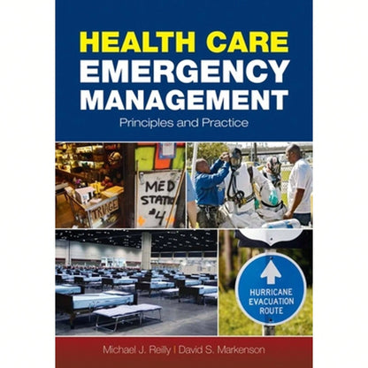 Pre-Owned Health Care Emergency Management: Principles And Practice:. (Paperback) By Michael J Reilly, David S Markenson
