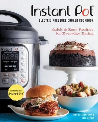 Pre-Owned Instant Pot(R) Electric Pressure Cooker Cookbook (An Authorized Instant Pot(R) Cookbook): (Hardcover) By Sara Quessenberry, Kate Merker, Instant Pot (Contributions By)