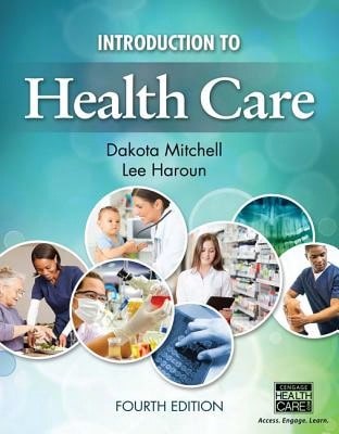 Pre-Owned Introduction To Health Care (Hardcover) By Dakota Mitchell, Lee Haroun