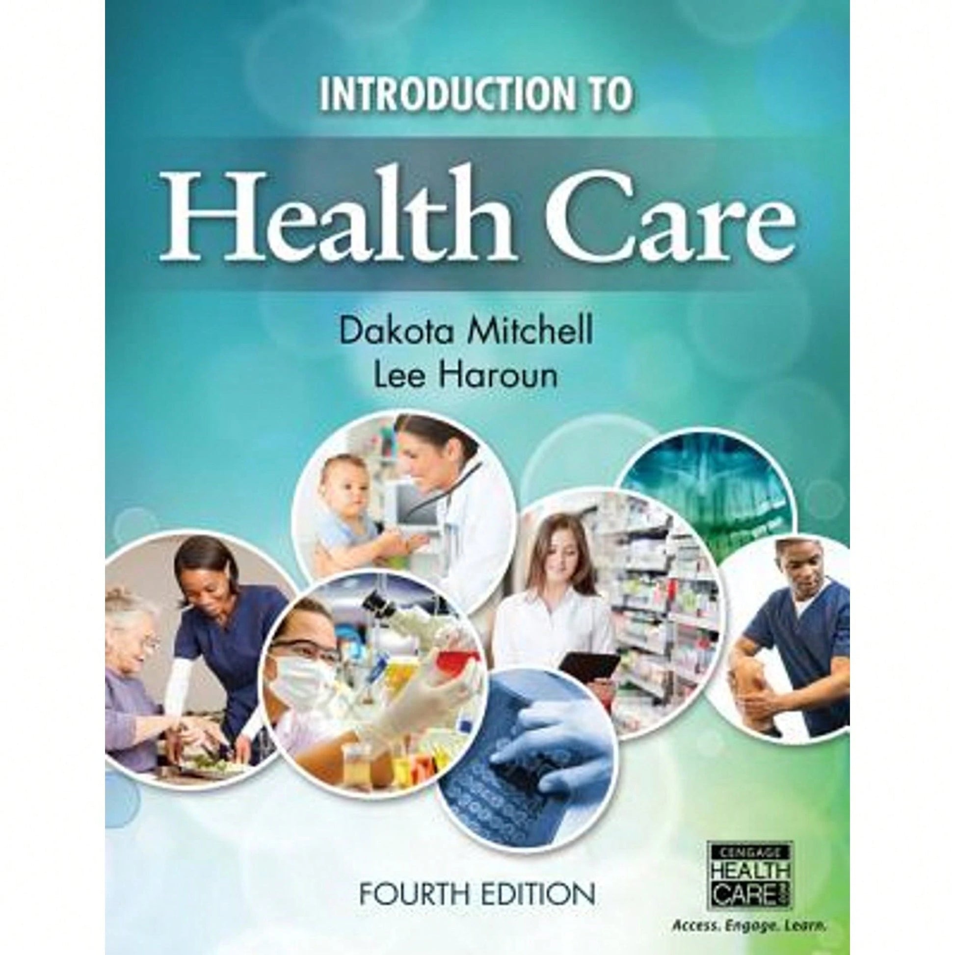 Pre-Owned Introduction To Health Care (Hardcover) By Dakota Mitchell, Lee Haroun
