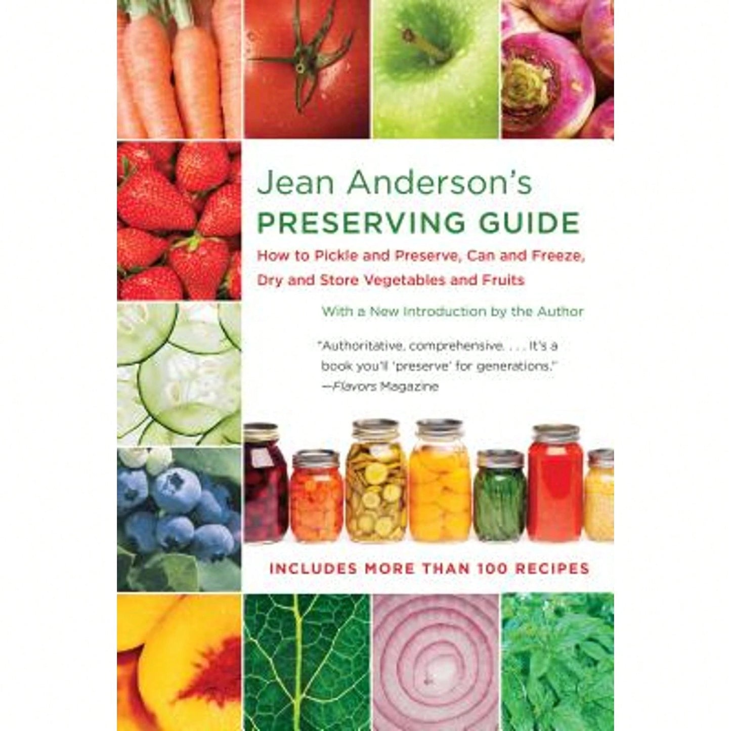 Pre-Owned Jean Anderson's Preserving Guide: How To Pickle And Preserve, Can And Freeze, Dry And (Paperback) By Jean Anderson