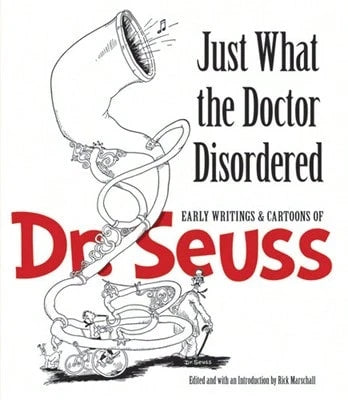 Pre-Owned Just What The Doctor Disordered (Paperback) By Seuss Seuss