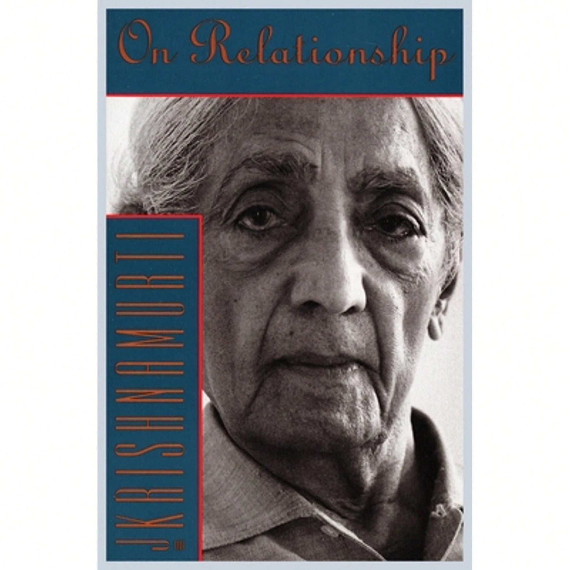 Pre-Owned On Relationship (Paperback) By Jiddu Krishnamurti