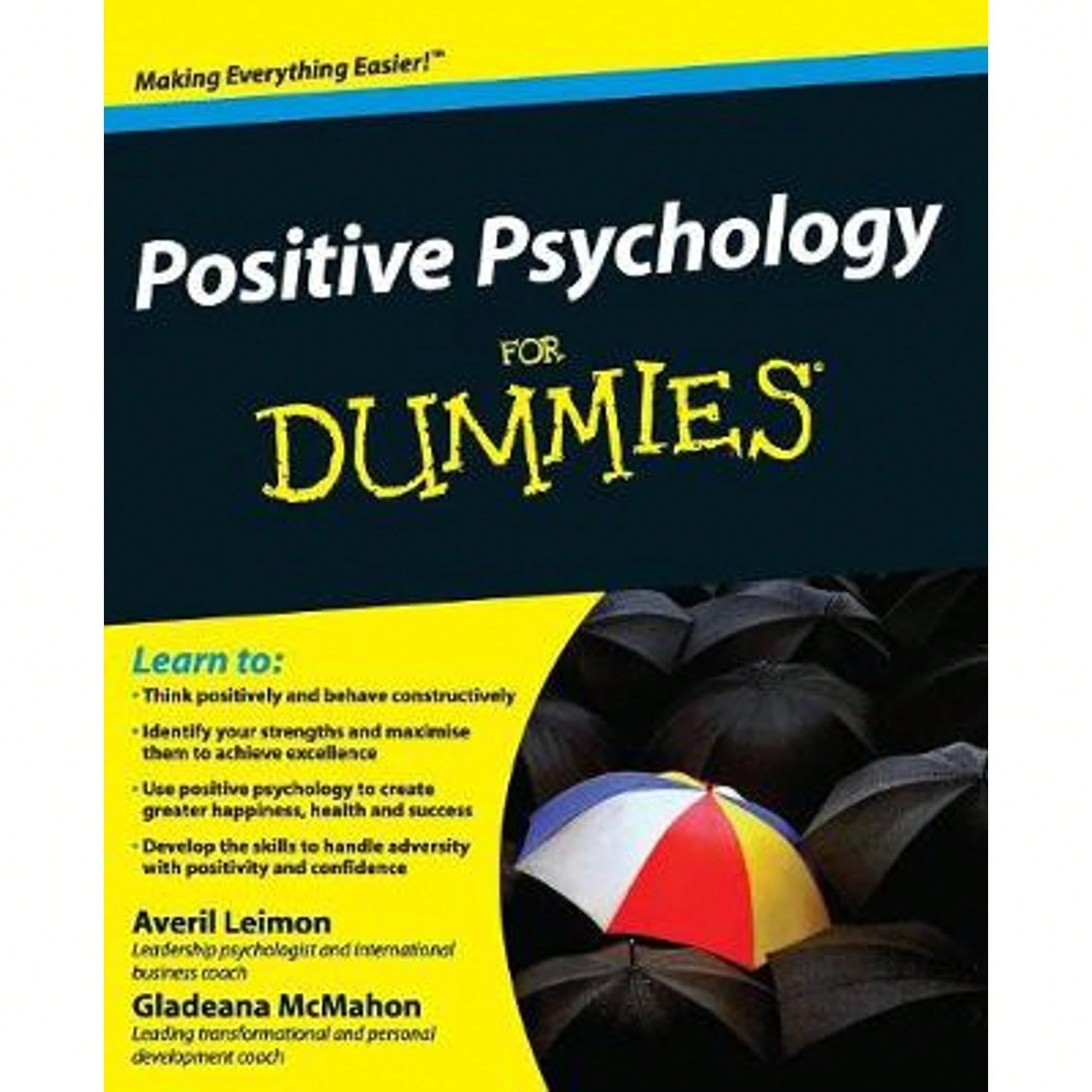 Pre-Owned Positive Psychology For Dummies (Paperback) By Averil Leimon, Gladeana McMahon
