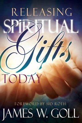 Pre-Owned Releasing Spiritual Gifts Today (Paperback) By James W Goll, Sid Roth
