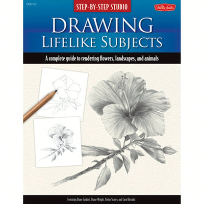 Pre-Owned Step-By-Step Studio: Drawing Lifelike Subjects: A Complete Guide To Rendering Flowers, (Paperback) By Diane Cardaci, Linda Weil, Nolon Stacey