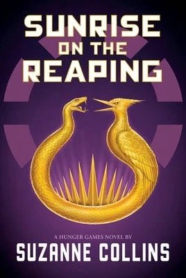 Pre-Owned Sunrise On The Reaping (The Hunger Games) (Hardcover) By Suzanne Collins