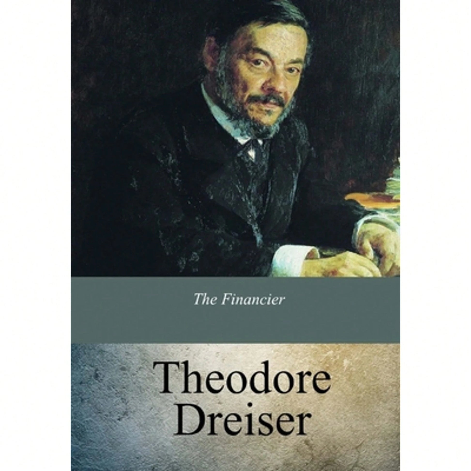 Pre-Owned The Financier (Paperback) By Theodore Dreiser