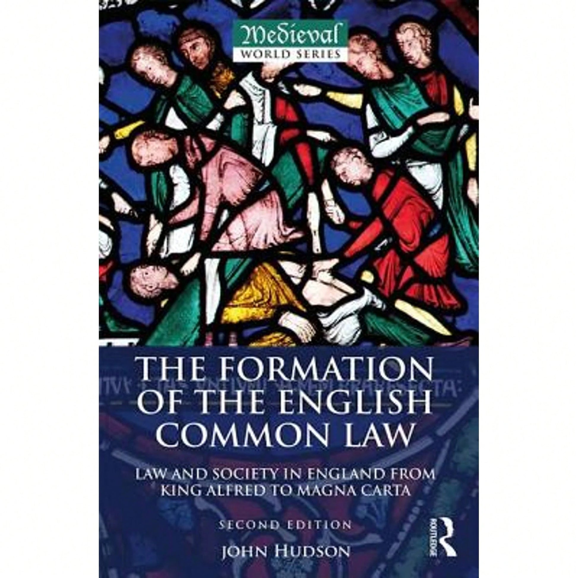Pre-Owned The Formation Of The English Common Law: Law And Society In England From King Alfred To (Paperback) By John Hudson