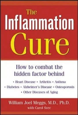 Pre-Owned The Inflammation Cure (Hardcover) By William J Meggs, Carol Svec, William Meggs Joel