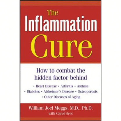 Pre-Owned The Inflammation Cure (Hardcover) By William J Meggs, Carol Svec, William Meggs Joel
