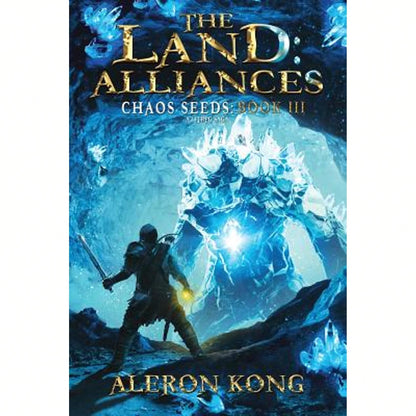 Pre-Owned The Land: Alliances: A LitRPG Saga (Paperback) By Aleron Kong