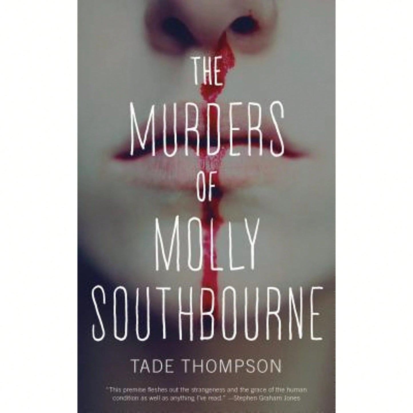 Pre-Owned The Murders Of Molly Southbourne (Paperback) By Tade Thompson