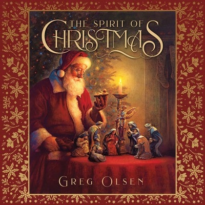Pre-Owned The Spirit Of Christmas (Hardcover) By Greg Olsen