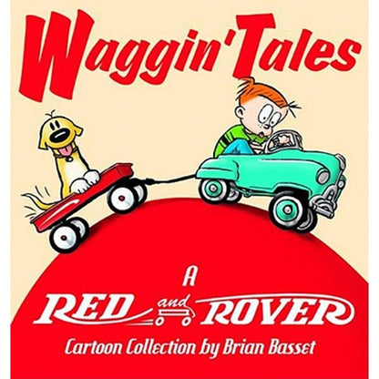 Pre-Owned Waggin' Tales: A Red And Rover Collection (Paperback) By Brian Basset