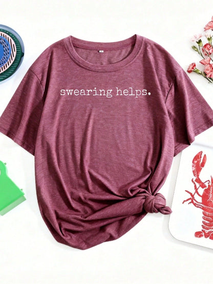 Swearing Helps Printed Women's Colored Cotton T-Shirt Understated Luxury Casual Tee Y2K Style With Digital Print An Excellent Gift For Friends